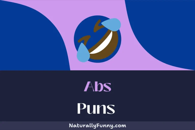 616 Abs Puns for a Core Workout of Laughter