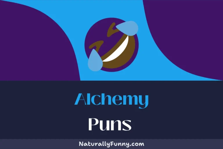 421 Alchemy Puns to Mix Up Your Humour