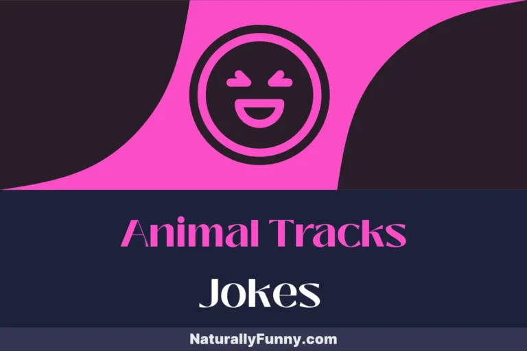 962 Animal Tracks Jokes for Those Wild at Heart