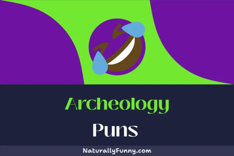 497 Archeology Puns to Dig Into for a Good Laugh