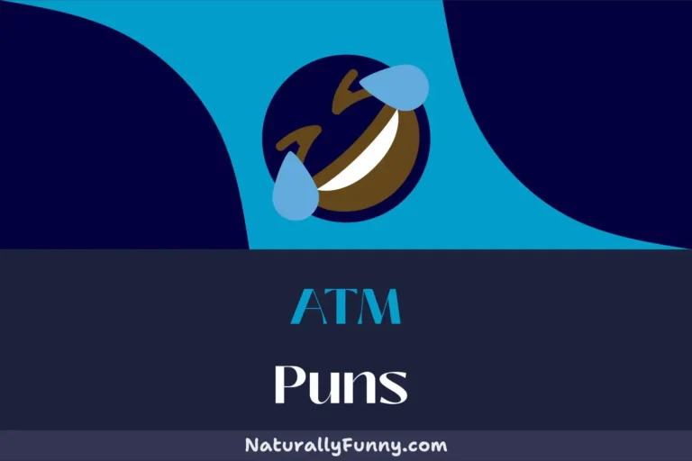 399 ATM Puns for Banking on Smiles