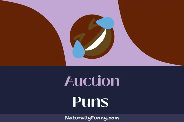 619 Auction Puns That You Can’t Outbid in Humor