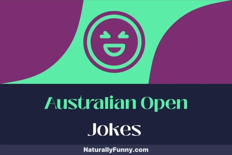 644 Australian Open Jokes for Grand Slam Giggles