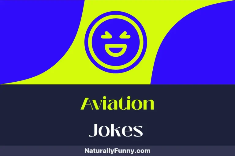 607 Aviation Jokes That Will Elevate Your Mood