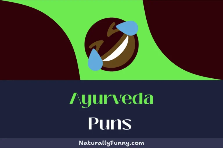 698 Ayurveda Puns That Will Make You Laugh in Harmony