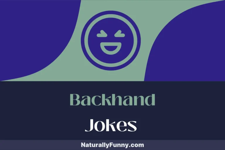 960 Backhand Jokes for Boosting Your Team’s Morale