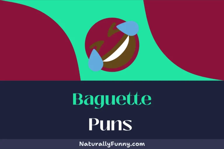 646 Baguette Puns for a Grain Old Time
