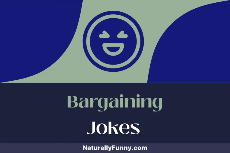 1153 Bargaining Jokes to Negotiate Your Way to Giggles