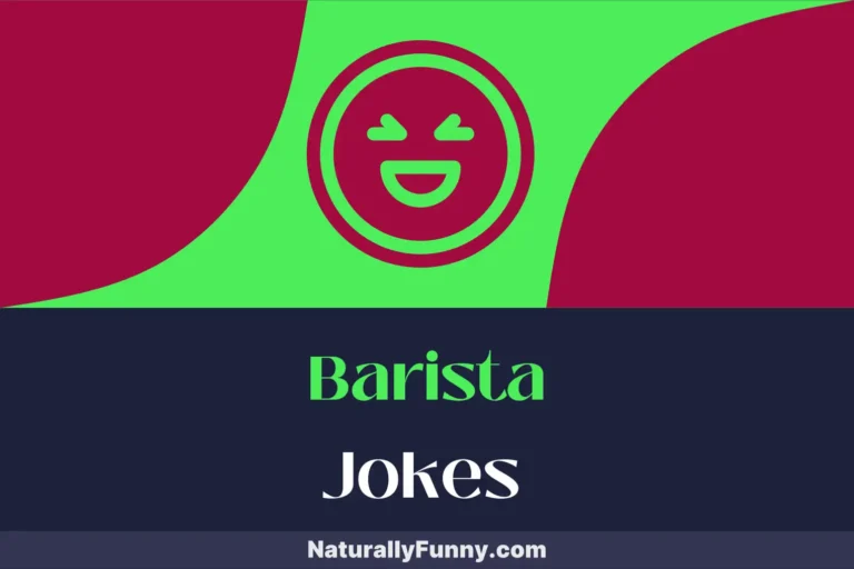698 Barista Jokes to Keep You Laughing and Lively All Day