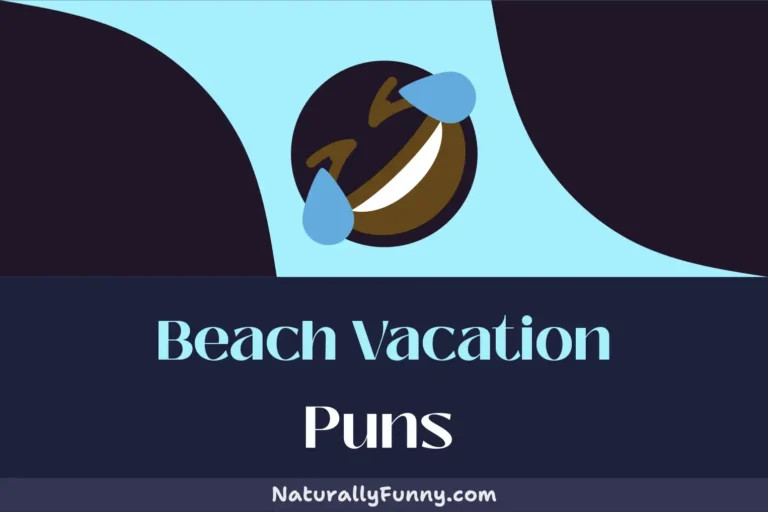 519 Beach Vacation Puns That Will Make You Shellebrate