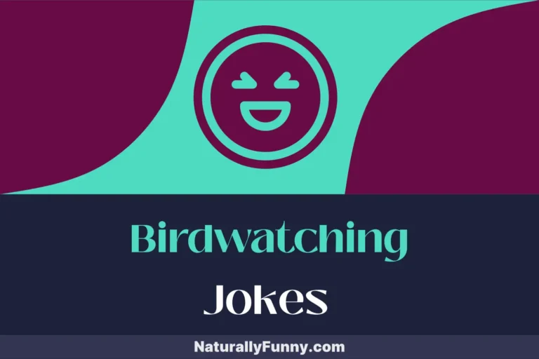 633 Birdwatching Jokes That Will Make You Chirp with Cheer
