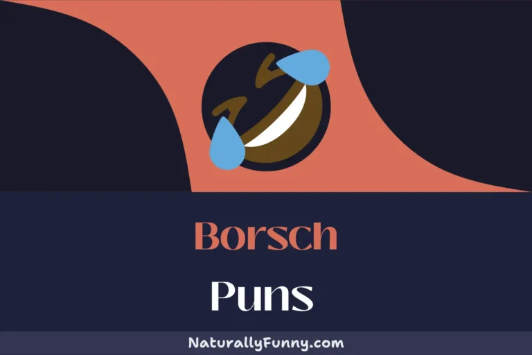 737 Borsch Puns for Hearty Laughs and Healthy Smiles