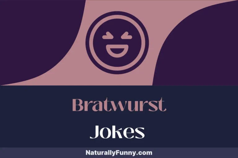 499 Bratwurst Jokes That Turn Up the Heat on Humor