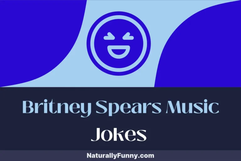 849 Britney Spears Music Jokes That Strike a High Note