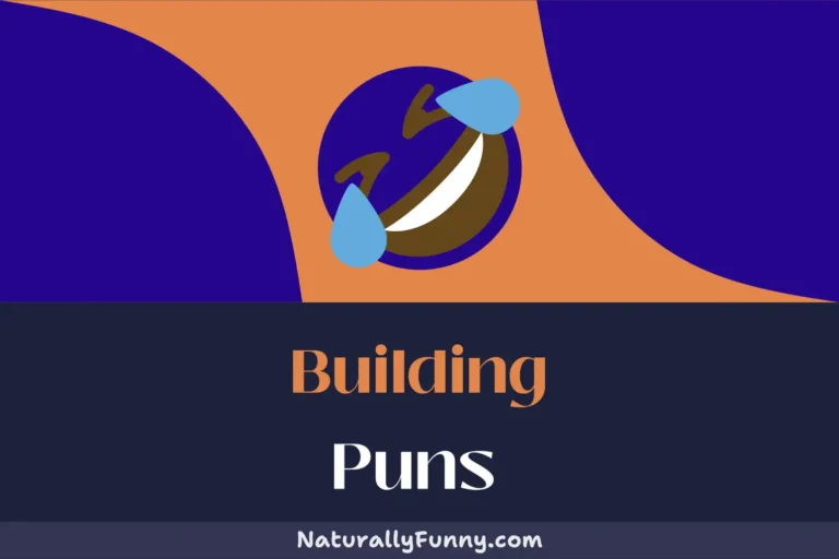 514 Building Puns That’ll Make You Laugh Your Bricks Off