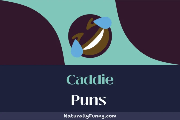 589 Caddie Puns That Will Make Your Day Tee-riffic