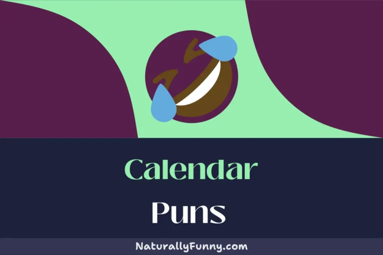 457 Calendar Puns That Make Every Day a Fun Day