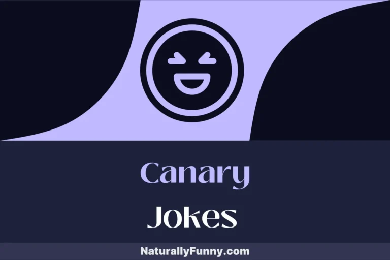 534 Canary Jokes to Squawk About