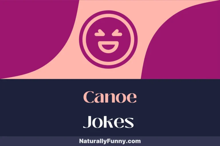 613 Canoe Jokes That Are Paddling Their Way to Hilarity