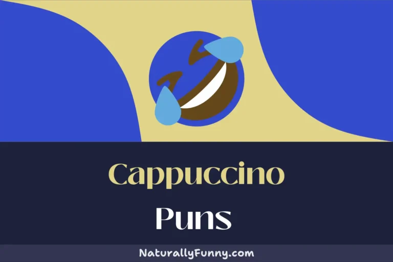 466 Cappuccino Puns That Will Espresso Your Funny Side