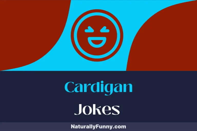 591 Cardigan Jokes That Unravel into Hilarious Laughter
