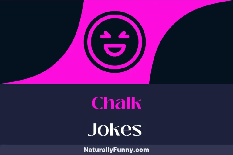 741 Chalk Jokes for Budding Classroom Comedians