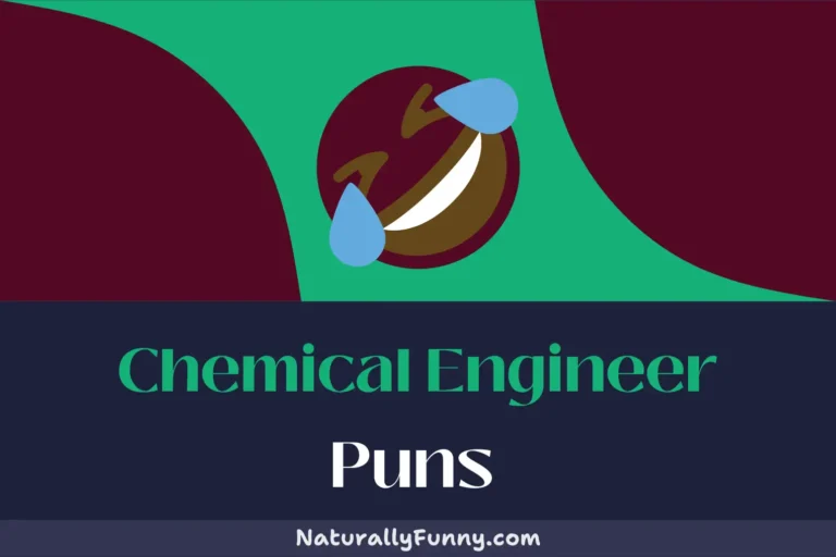 531 Chemical Engineer Puns That are Positively Elemental