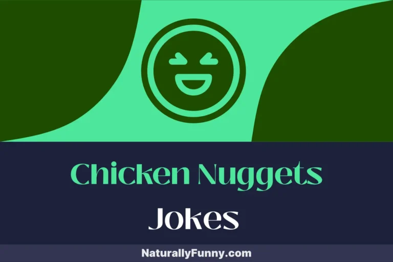 428 Chicken Nuggets Jokes to Savour and Share