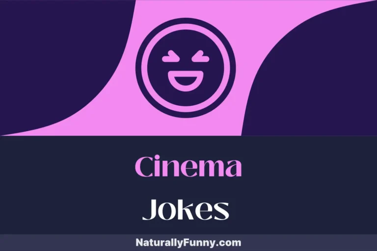 536 Cinema Jokes to Light Up Your Movie Nights