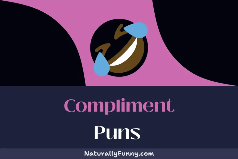 635 Compliment Puns That Are Sure to Bring a Smile