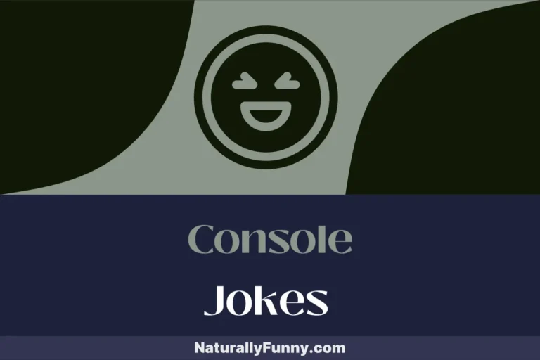 650 Console Jokes to Level Up Your Humor Game