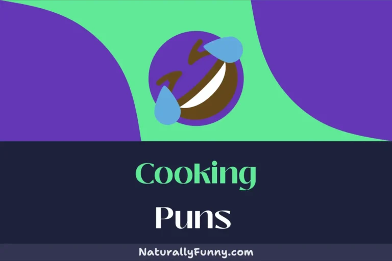 626 Cooking Puns That Will Make You Roast with Laughter
