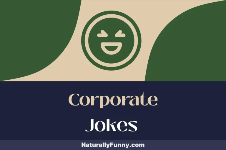 660 Corporate Jokes to De-Stress Your Desk Job