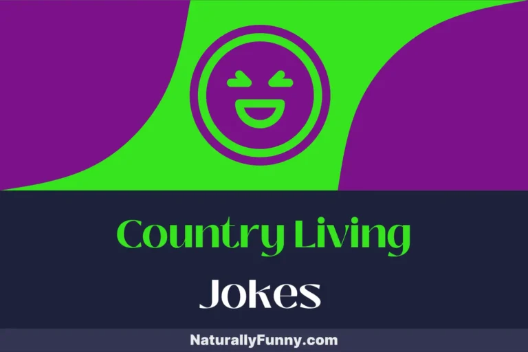 601 Country Living Jokes for the True Blue Country Heart