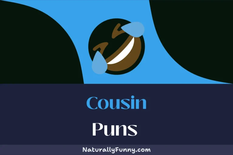 597 Cousin Puns to Light Up Your Family Reunion
