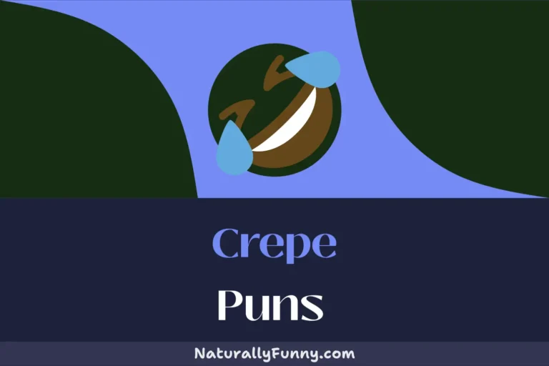 641 Crepe Puns to Keep You Flippin’ Amused