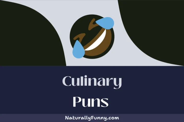 644 Culinary Puns That Will Leave You with a Zest for Life
