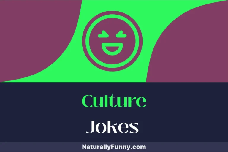 647 French Culture Jokes to Provoke a Parisian Giggle