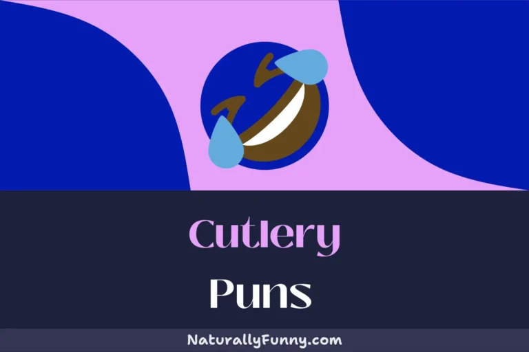 735 Cutlery Puns That Ladle on the Laughter