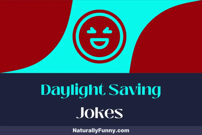 887 Daylight Saving Jokes That Brighten Your Day