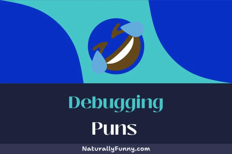 543 Debugging Puns That Will Have You Cackling in Code