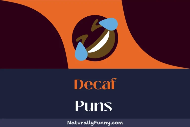 733 Decaf Puns That Will Mocha You Smile