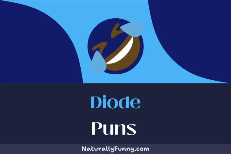 560 Diode Puns to Charge Your Day with Laughter