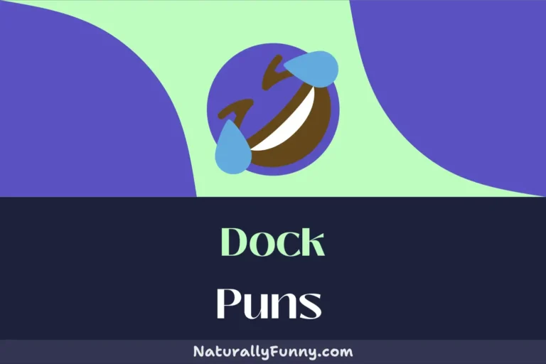 507 Dock Puns for All You Landlubbers Out There