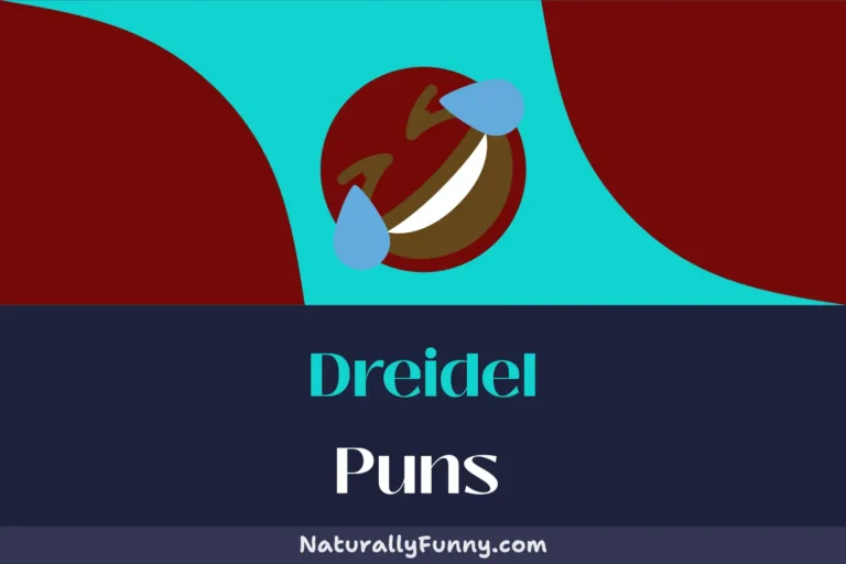 544 Dreidel Puns to Spin Your Way to Fun