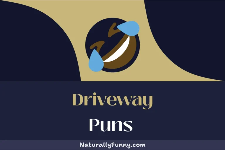 480 Driveway Puns to Crack Up Your Concrete Sense of Humor