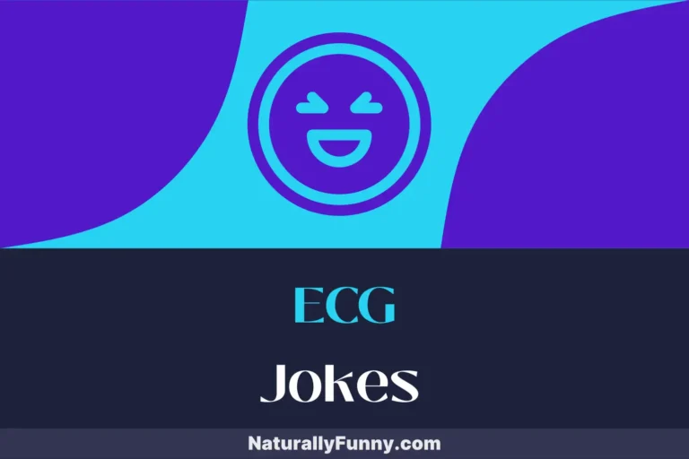 745 ECG Jokes to Keep You Pumped Up All Day