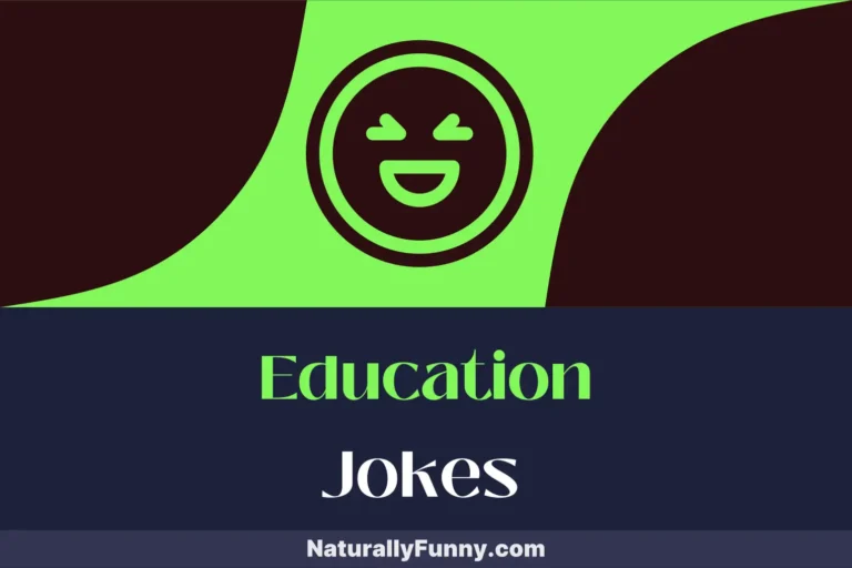 336 Education Jokes That Turn Teachers into Comedians