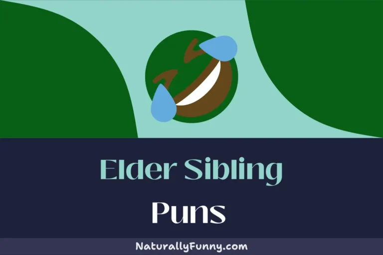 513 Elder Sibling Puns That Will Keep You in Stitches
