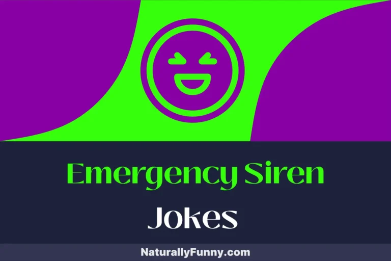 687 Emergency Siren Jokes for High-Volume Hilarity